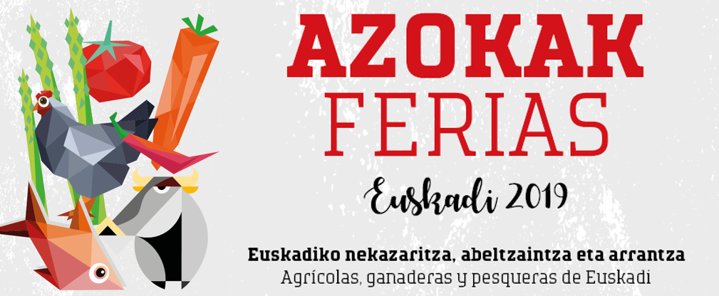 Lee más sobre el artículo Ferias agrícolas, ganaderas y pesqueras de Euskadi 2019