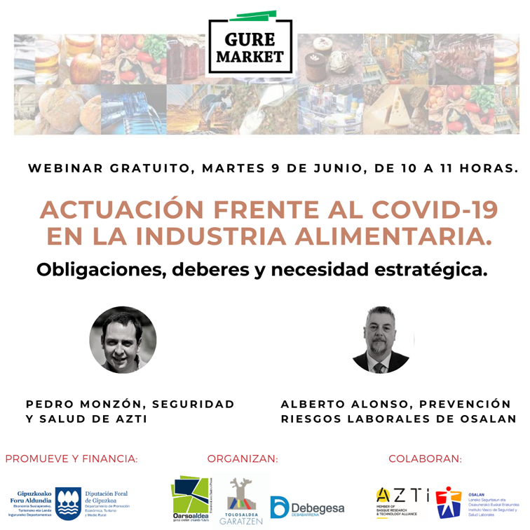 Lee más sobre el artículo Presentación Webinar 1 – #GureMarket «Actuación frente al COVID-19 en la industria alimentaria. Obligaciones, deberes y necesidad estratégica»