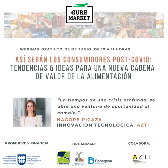Lee más sobre el artículo Presentación Webinar 2 – #GureMarket «Así serán los consumidores post-COVID: tendencias e ideas para una nueva cadena de valore en alimentación»